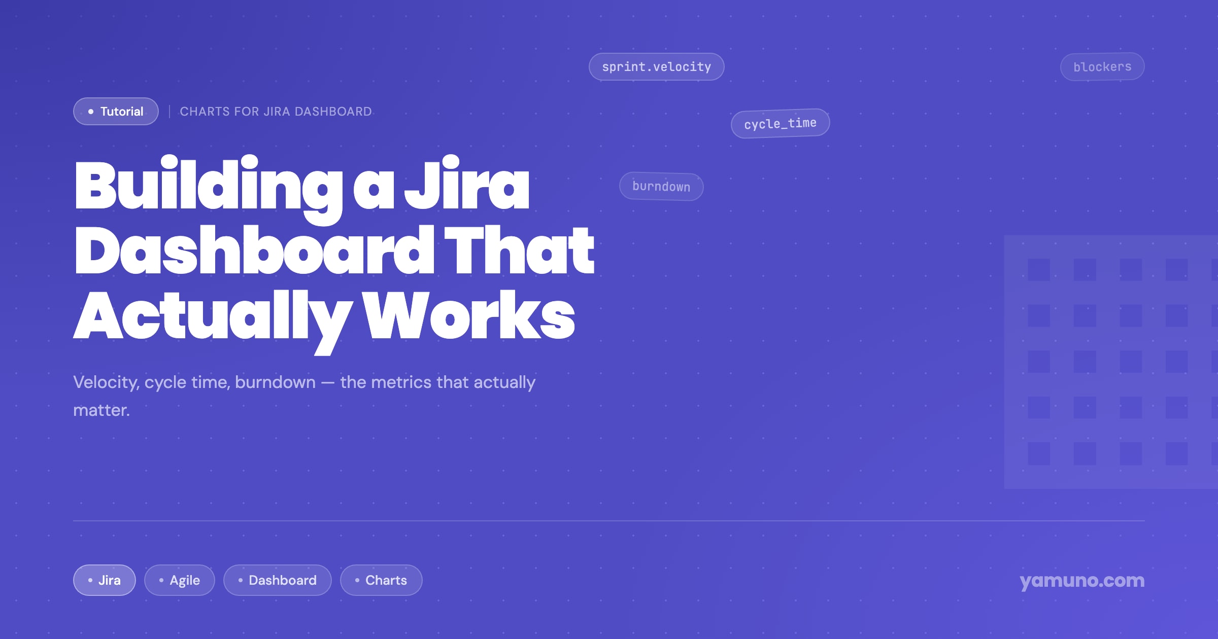 Building a Jira Dashboard That Actually Tells You Something