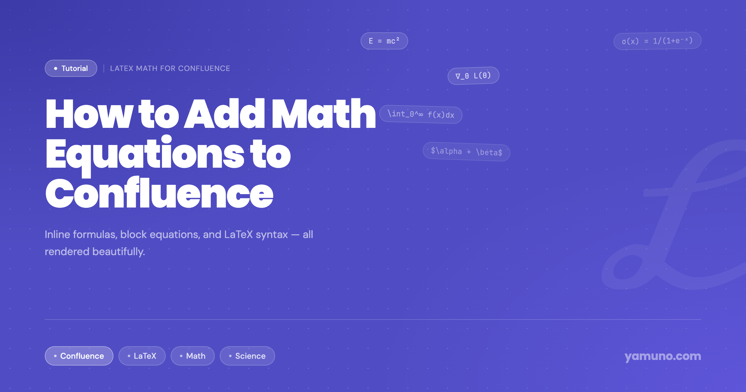 How to Add Math Equations to Confluence (LaTeX Guide)