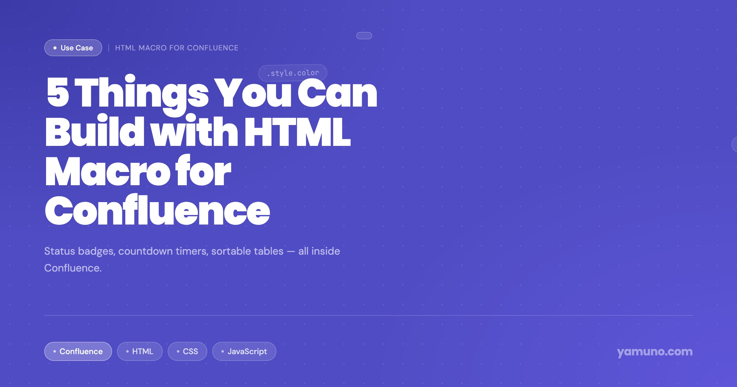 5 Things You Can Build with HTML Macro for Confluence
