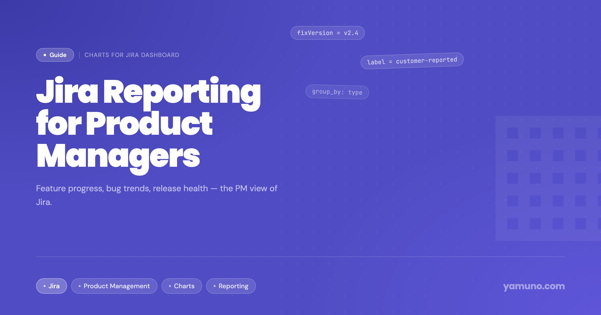 Jira Reporting for Product Managers: Charts, Metrics, and Dashboards
